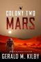 [Mars Kolonie 02] • Colony Two Mars